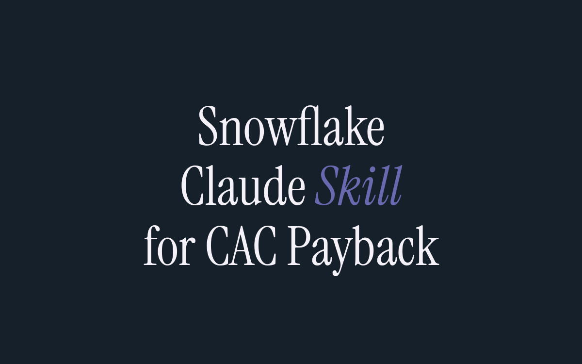 How to Create a Claude Skill for Analyzing CAC Payback
