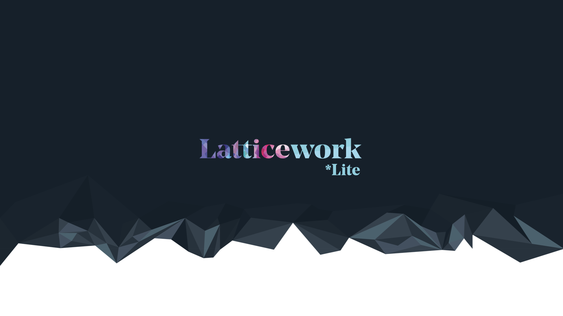 Latticework Lite